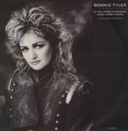 Bonnie Tyler : If You Were a Woman